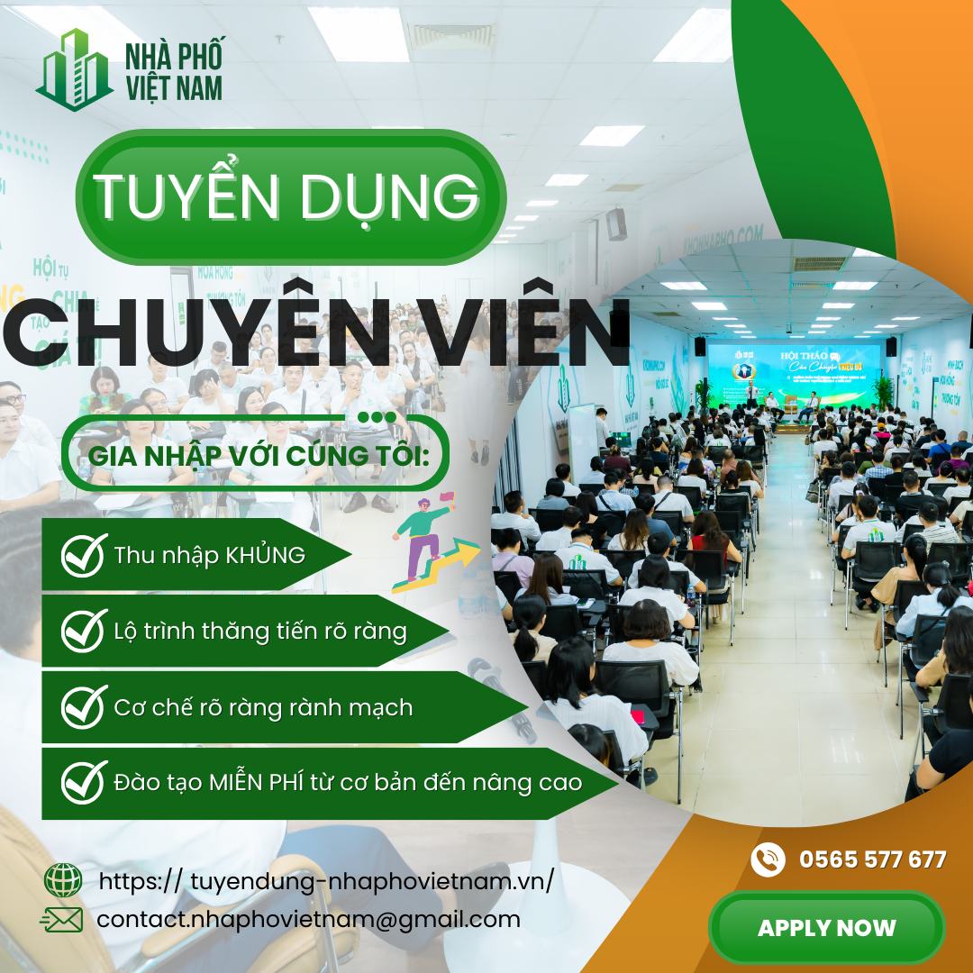 TUYỂN DỤNG NGHỀ HOT 2026 – MÔI GIỚI BẤT ĐỘNG SẢN NHÀ PHỐ